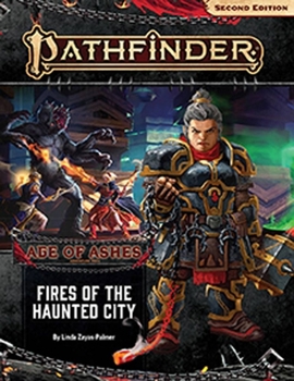 Paperback Pathfinder Adventure Path: Fires of the Haunted City (Age of Ashes 4 of 6) [P2] Book