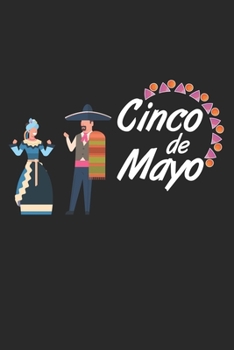 Paperback Cinco de Mayo Notebook Gift: Lined Notebook Journal Gift, 120 Pages, 6x9, Soft Cover, Matte Finish [Spanish] Book