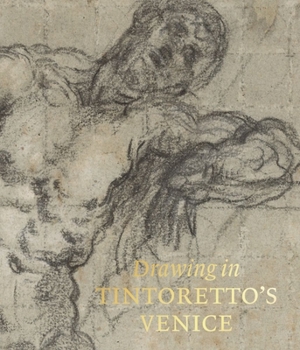 Hardcover Drawing in Tintoretto's Venice Book