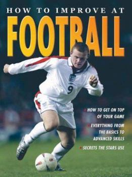 Paperback How to Improve at Football. by Jim Drewett Book