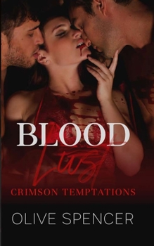 Paperback Blood Lust: Crimson Temptations Book