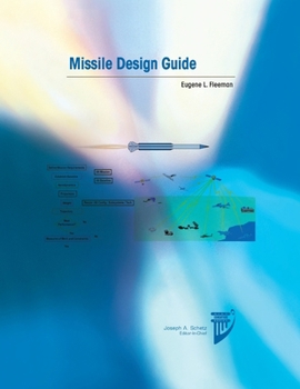 Paperback Missile Design Guide (AIAA Education Series) Book