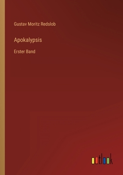 Paperback Apokalypsis: Erster Band [German] Book