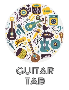Paperback Guitar Tab: Blank Music Journal for Guitar Music Notes - 150 Pages Book