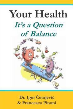 Paperback Your Health; It's A Question of Balance Book