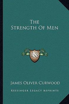 The Strength of Men
