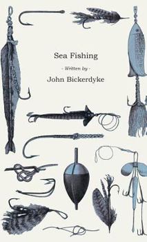 Sea Fishing - Book  of the Badminton Library of Sports and Pastimes