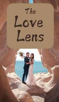 Hardcover The Love Lens Book