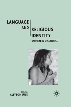 Paperback Language and Religious Identity: Women in Discourse Book