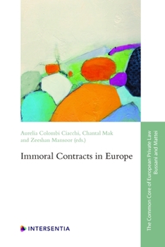 Paperback Immoral Contracts in Europe Book
