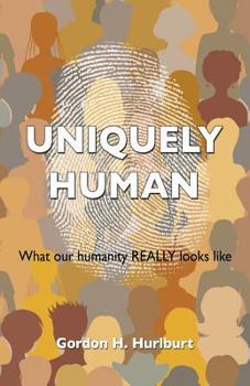 Paperback UNIQUELY HUMAN Book