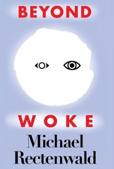 Hardcover Beyond Woke Book