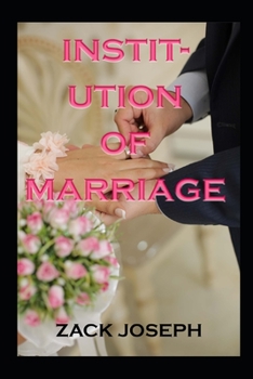 institution of marriage