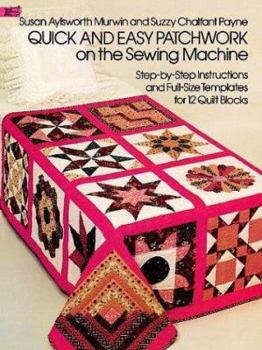 Paperback Quick and Easy Patchwork on the Sewing Machine Book
