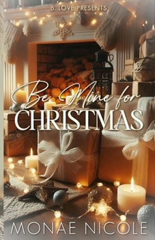 Paperback Be Mine for Christmas Book