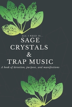 Paperback Sage Crystals & Trap Music 2020 Planner Book