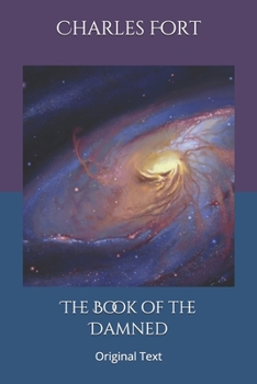 The Book of the Damned: Original Text