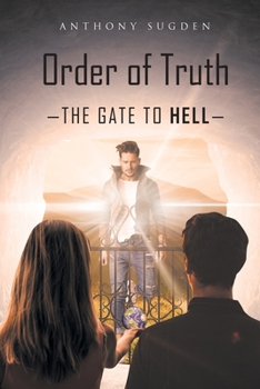 Paperback Order of Truth: The Gate to Hell Book
