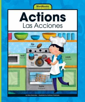 Actions/Las Acciones (Wordbooks/Libros De Palabras) - Book  of the Wordbooks/Libros de Palabras