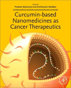 Paperback Curcumin-Based Nanomedicines as Cancer Therapeutics Book