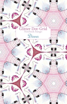 Paperback Glitter Dot-Grid: Diana Book