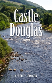 Paperback Castle Douglas Book