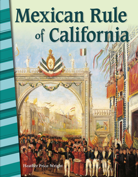 Paperback Mexican Rule of California Book