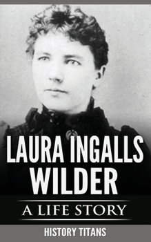 Paperback Laura Ingalls Wilder: A Life Story Book