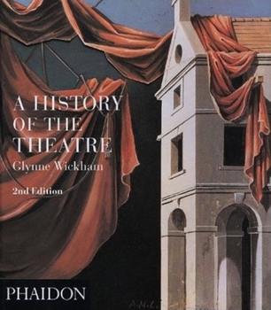 Paperback A History of the Theatre Book