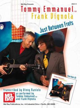 Spiral-bound Tommy Emmanuel/Frank Vignola: Just Between Frets Book