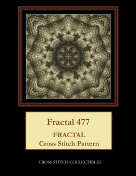 Paperback Fractal 477: Fractal cross stitch pattern [Large Print] Book