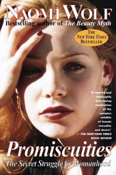 Paperback Promiscuities: The Secret Struggle for Womanhood Book