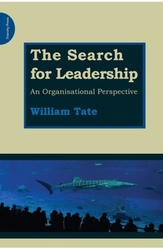 Paperback The Search for Leadership: An Organisational Perspective Book