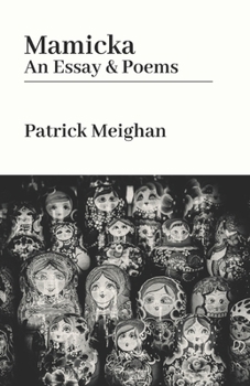 Paperback Mamicka: An Essay and Poems Book