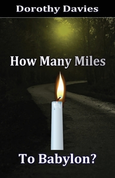 Paperback How Many Miles To Babylon? Book