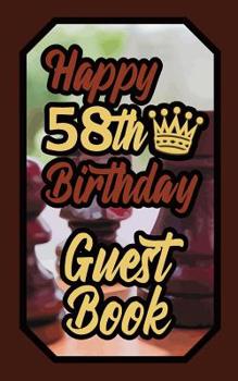 Paperback Happy 58th Birthday Guest Book: 58 Boardgames Celebration Message Logbook for Visitors Family and Friends to Write in Comments & Best Wishes Gift Log Book