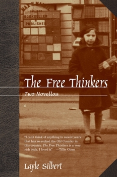 Paperback The Free Thinkers: Two Novellas Book
