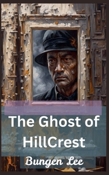 Paperback The Ghost of HillCrest Book