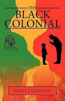 Paperback The Black Colonial Book