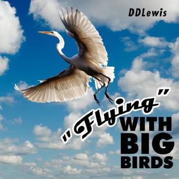 Paperback Flying with Big Birds Book