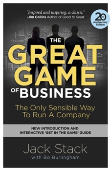 Paperback The Great Game of Business: The Only Sensible Way to Run a Company Book