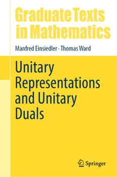 Hardcover Unitary Representations and Unitary Duals Book