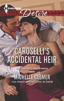Mass Market Paperback Caroselli's Accidental Heir Book