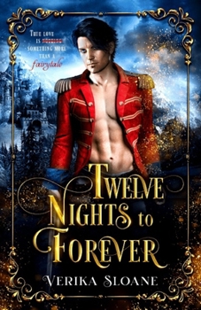 Paperback Twelve Nights to Forever: A Nutcracker Retelling Book