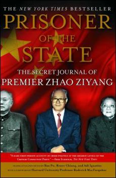 Paperback Prisoner of the State: The Secret Journal of Zhao Ziyang Book