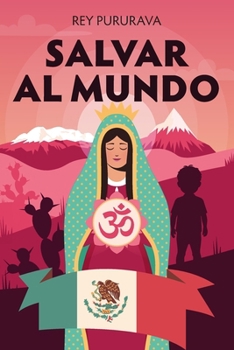 Paperback Salvar Al Mundo [Spanish] Book