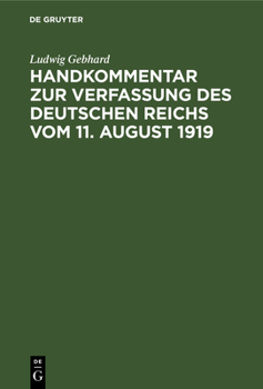 Hardcover Handkommentar Zur Verfassung Des Deutschen Reichs Vom 11. August 1919 [German] Book