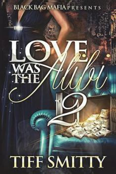 Paperback Love Was the Alibi 2 Book