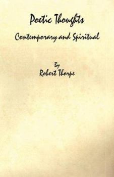 Paperback Poetic Thoughts, Contemporary and Spiritual Book