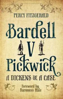 Paperback Bardell v Pickwick: A Dickens of a Case Book
